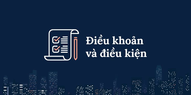 Điều kiện điều khoản nghĩa vụ
