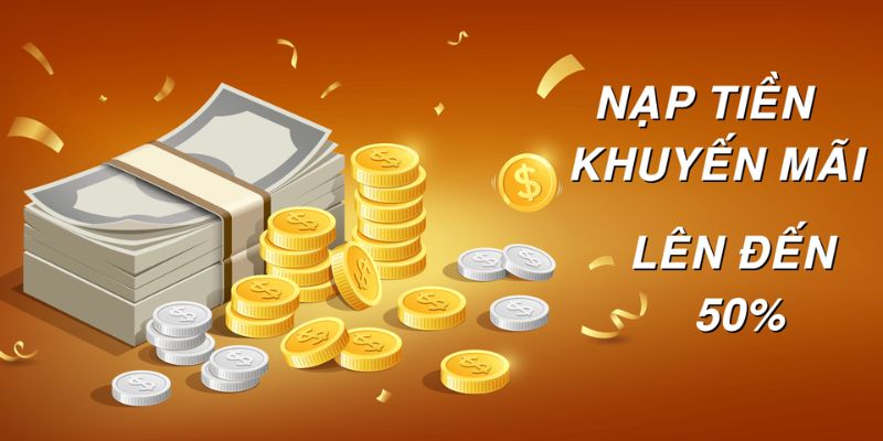 Thưởng nạp đầu nhà cái hấp dẫn